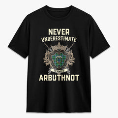 Arbuthnot Ancient Tartan Crest 2D T-shirt - Never Underestimate Style