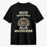 MacPherson Hunting Ancient Tartan Crest 2D T-shirt - Never Underestimate Style
