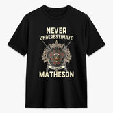 Matheson Ancient Tartan Crest 2D T-shirt - Never Underestimate Style