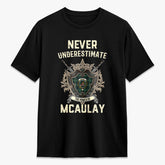 McAulay Hunting Ancient Tartan Crest 2D T-shirt - Never Underestimate Style
