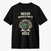 Ross Hunting Ancient Tartan Crest 2D T-shirt - Never Underestimate Style
