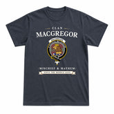 MacGregor Hunting Ancient Tartan Crest Mischief and Mayhem T-shirt