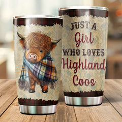 Just A Girl Who Loves Highland Coos Tumbler