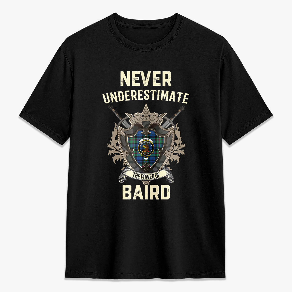 Baird Ancient Tartan Crest 2D T-shirt - Never Underestimate Style