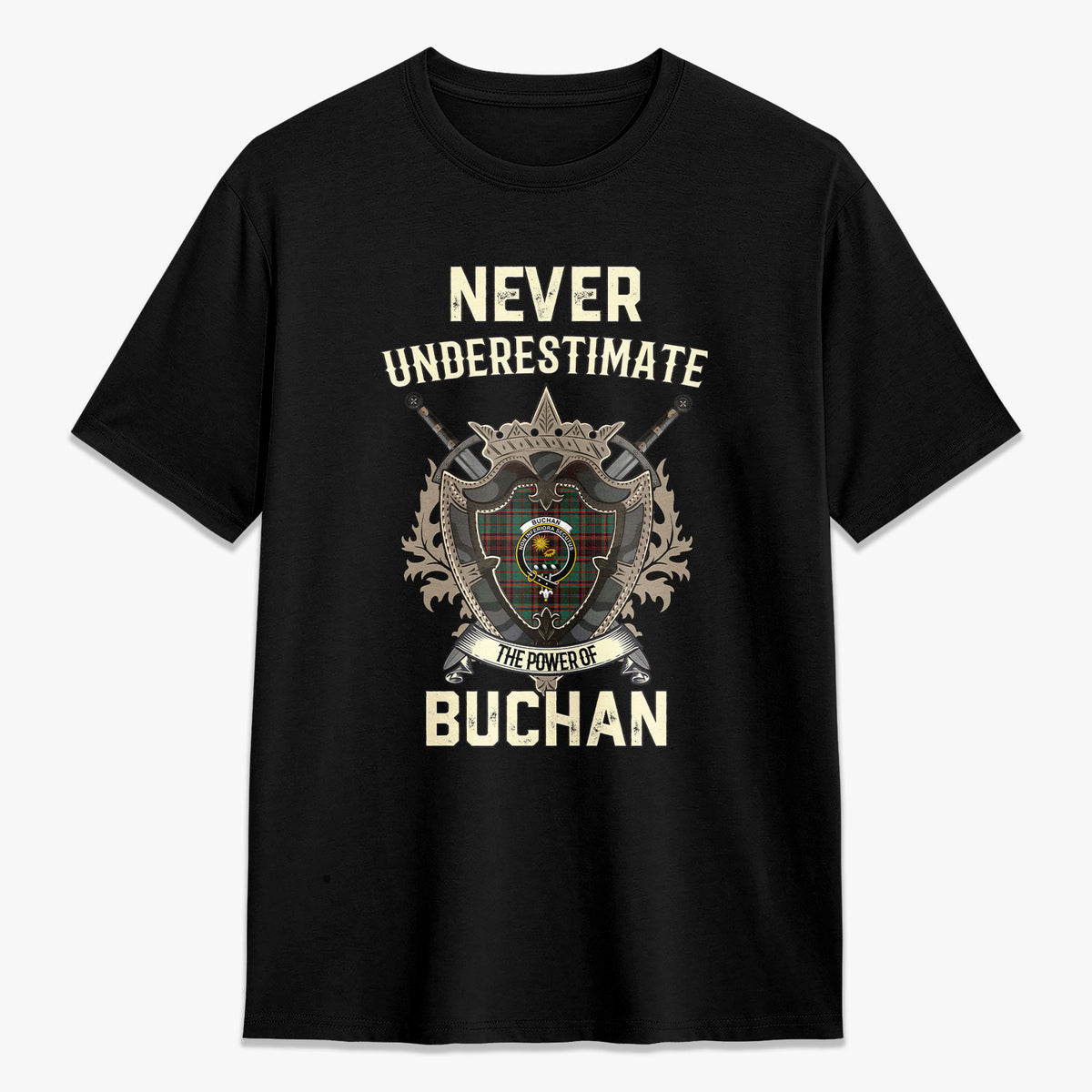 Buchan Ancient Tartan Crest 2D T-shirt - Never Underestimate Style