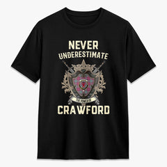 Crawford Ancient Tartan Crest 2D T-shirt - Never Underestimate Style