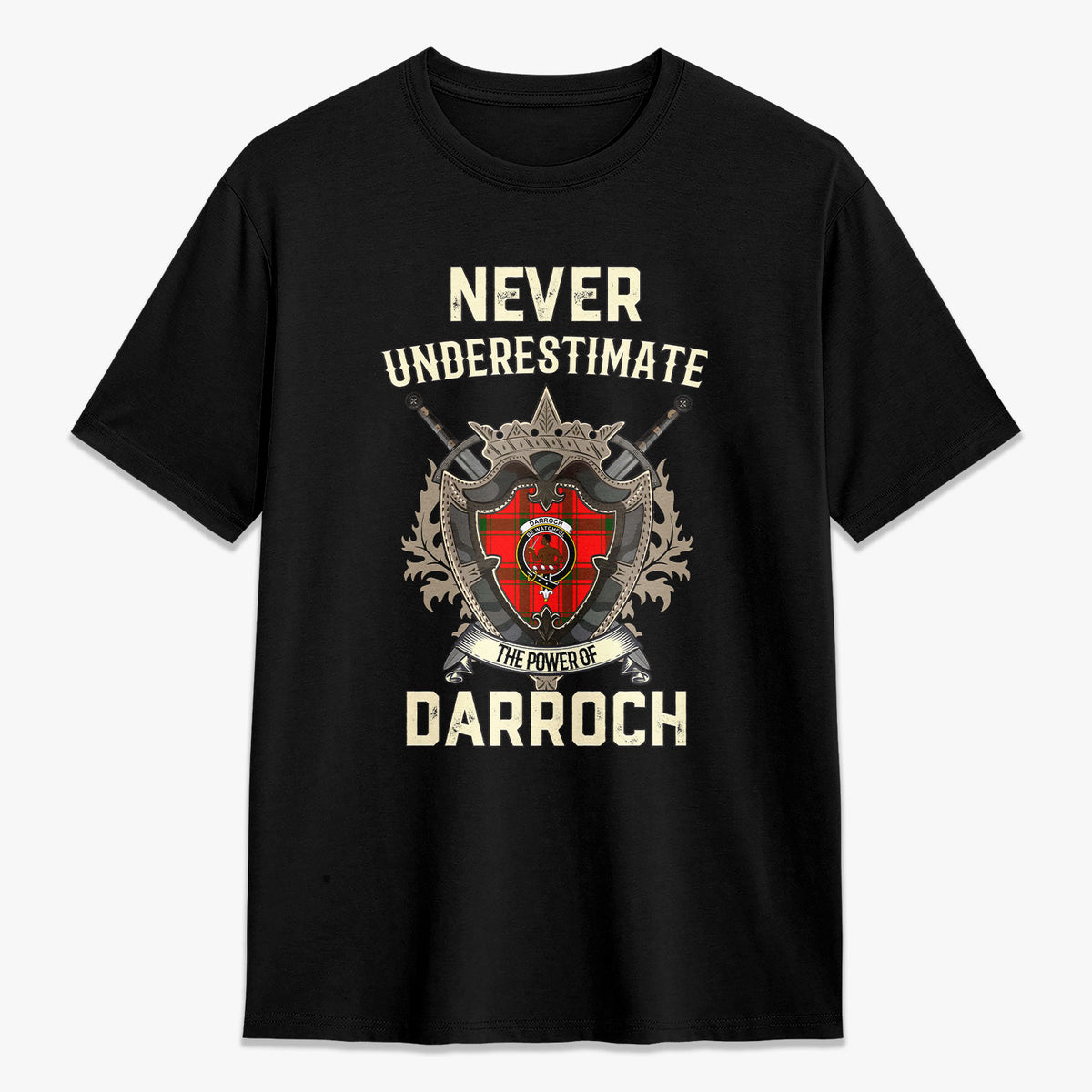 Darroch (Gourock) Tartan Crest 2D T-shirt - Never Underestimate Style