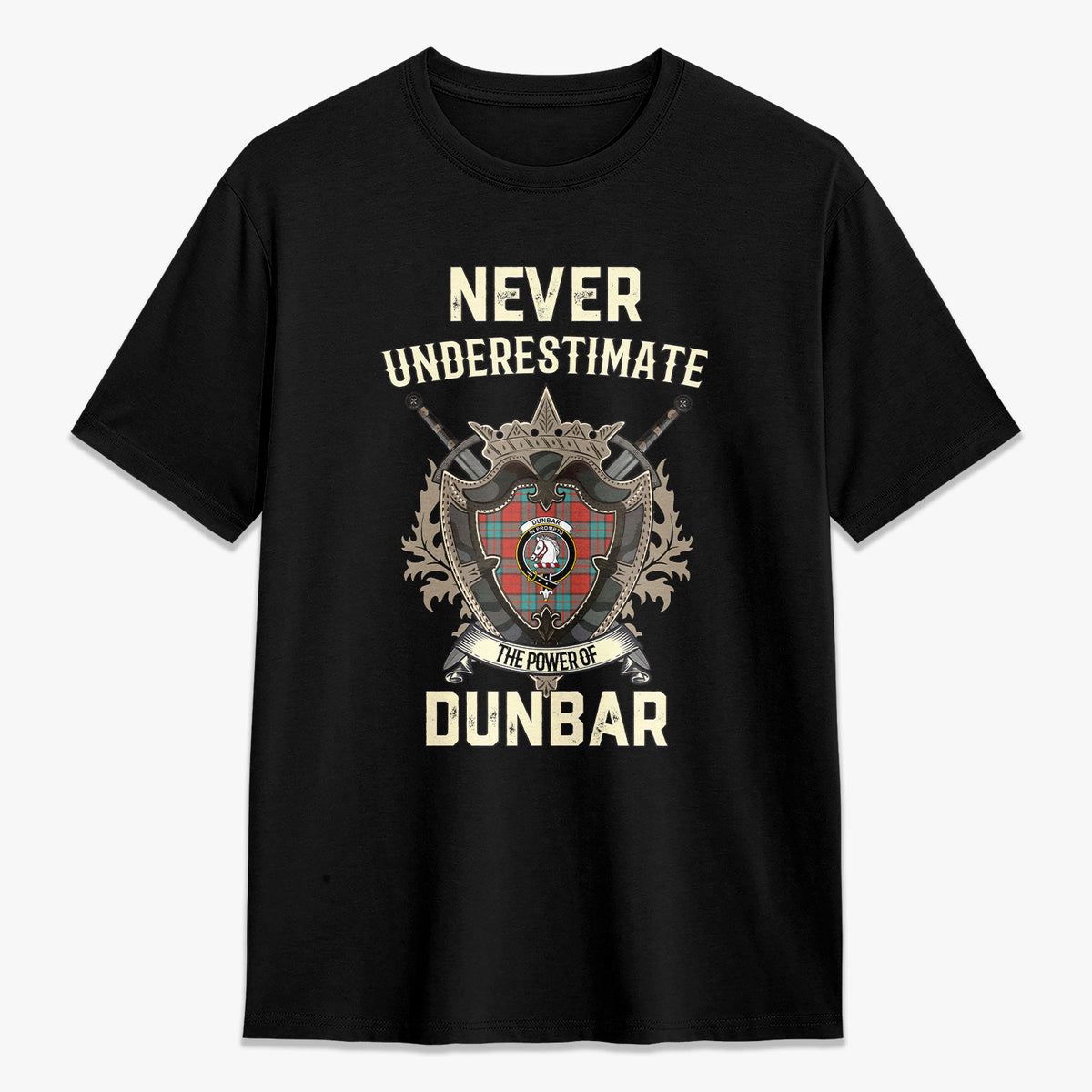 Dunbar Ancient Tartan Crest 2D T-shirt - Never Underestimate Style