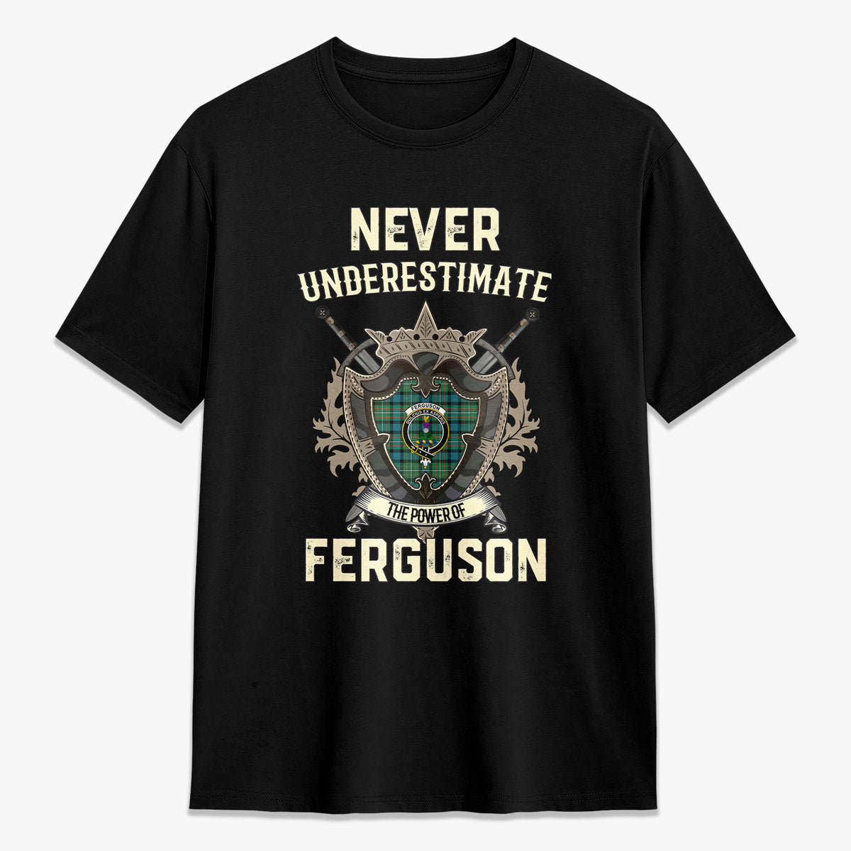 Ferguson Ancient Tartan Crest 2D T-shirt - Never Underestimate Style