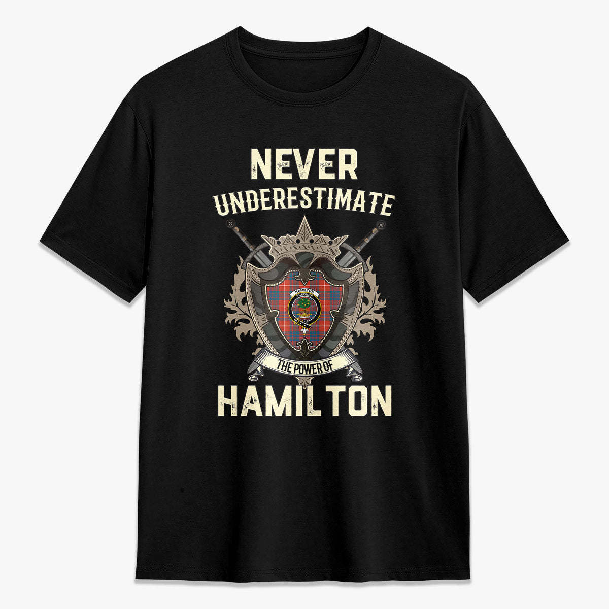 Hamilton Ancient Tartan Crest 2D T-shirt - Never Underestimate Style