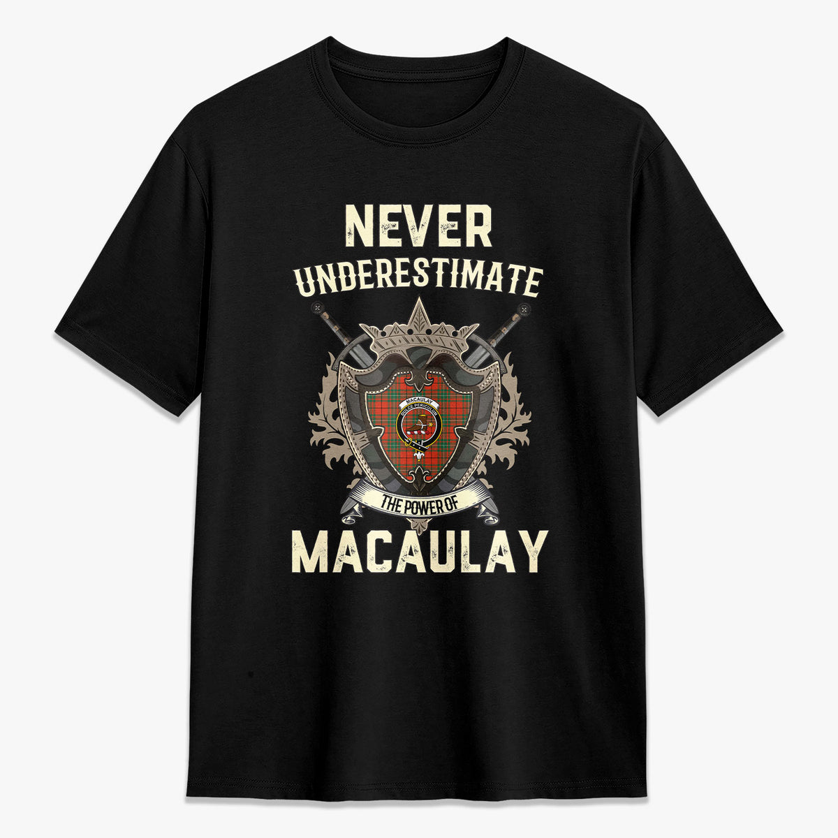 MacAulay Ancient Tartan Crest 2D T-shirt - Never Underestimate Style