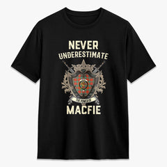 MacFie Ancient Tartan Crest 2D T-shirt - Never Underestimate Style