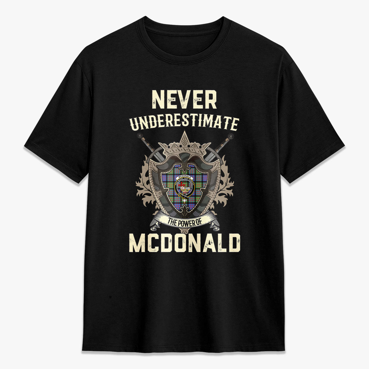 McDonald Ancient Tartan Crest 2D T-shirt - Never Underestimate Style