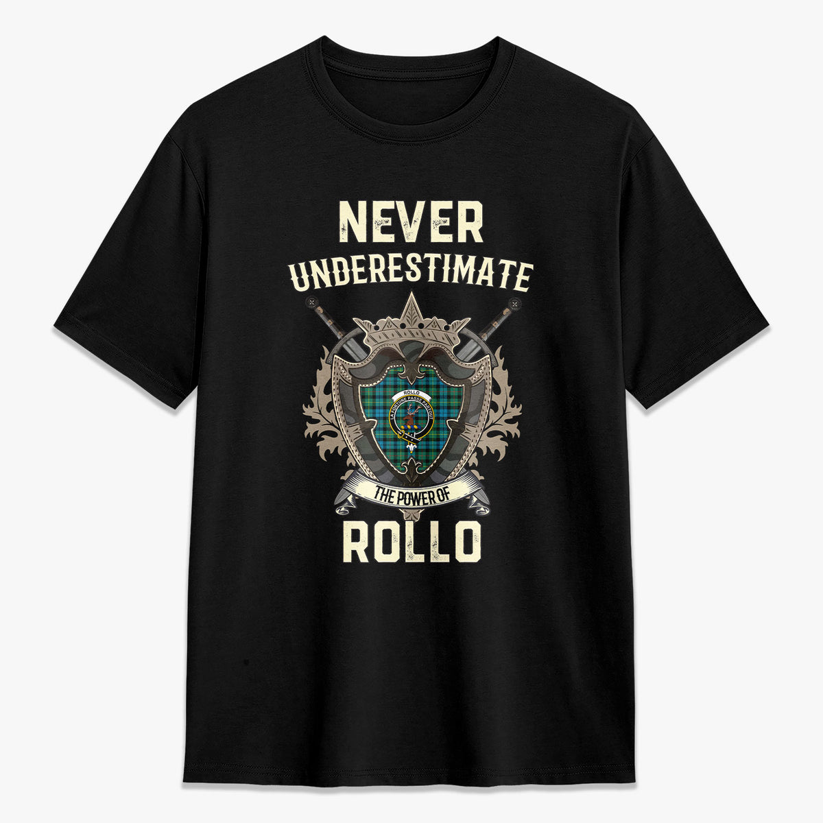 Rollo Ancient Tartan Crest 2D T-shirt - Never Underestimate Style
