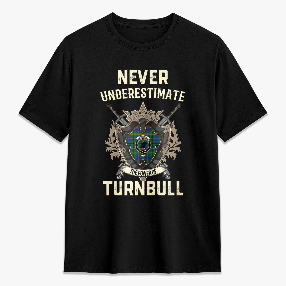 Turnbull Hunting Tartan Crest 2D T-shirt - Never Underestimate Style