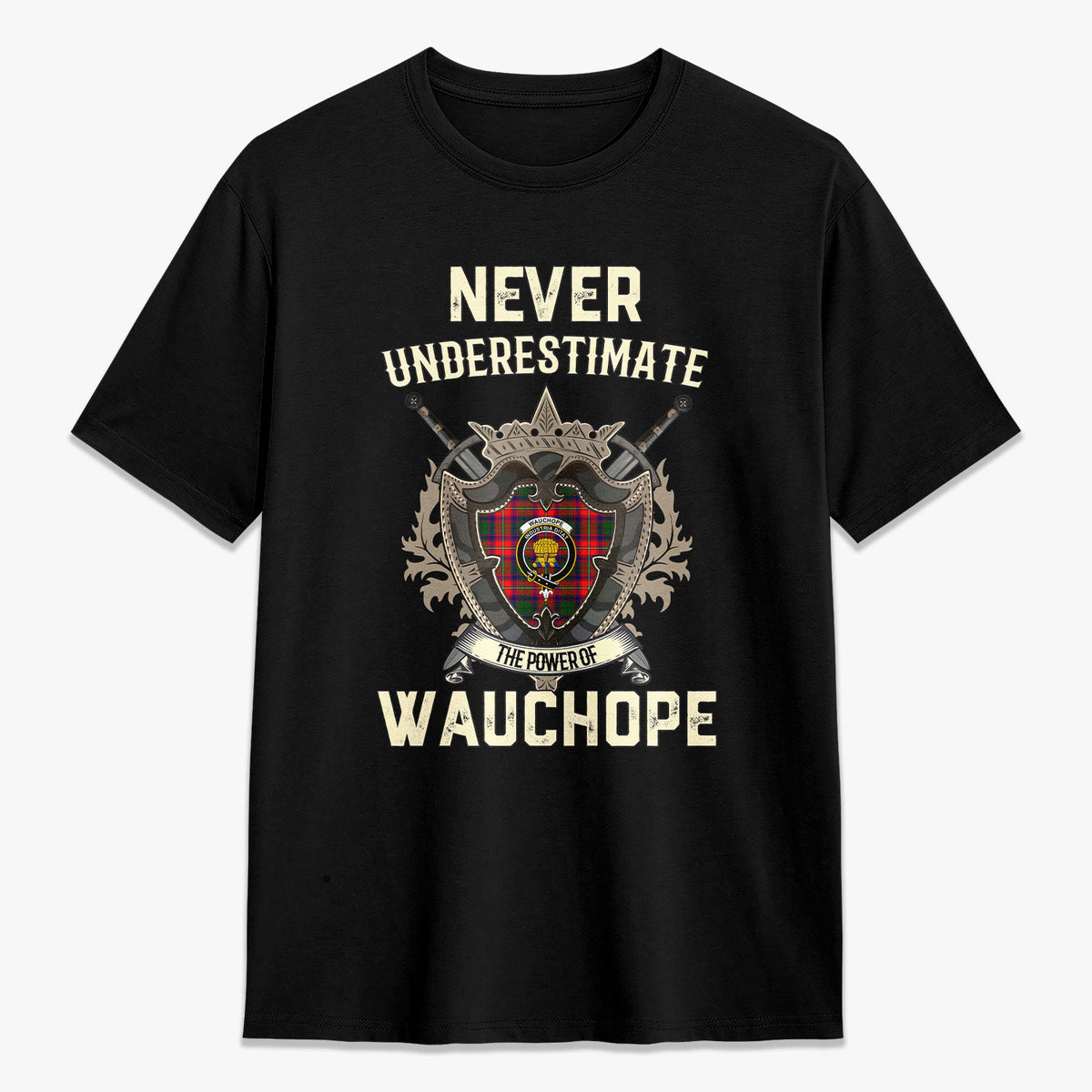 Wauchope (or Waugh) Tartan Crest 2D T-shirt - Never Underestimate Style