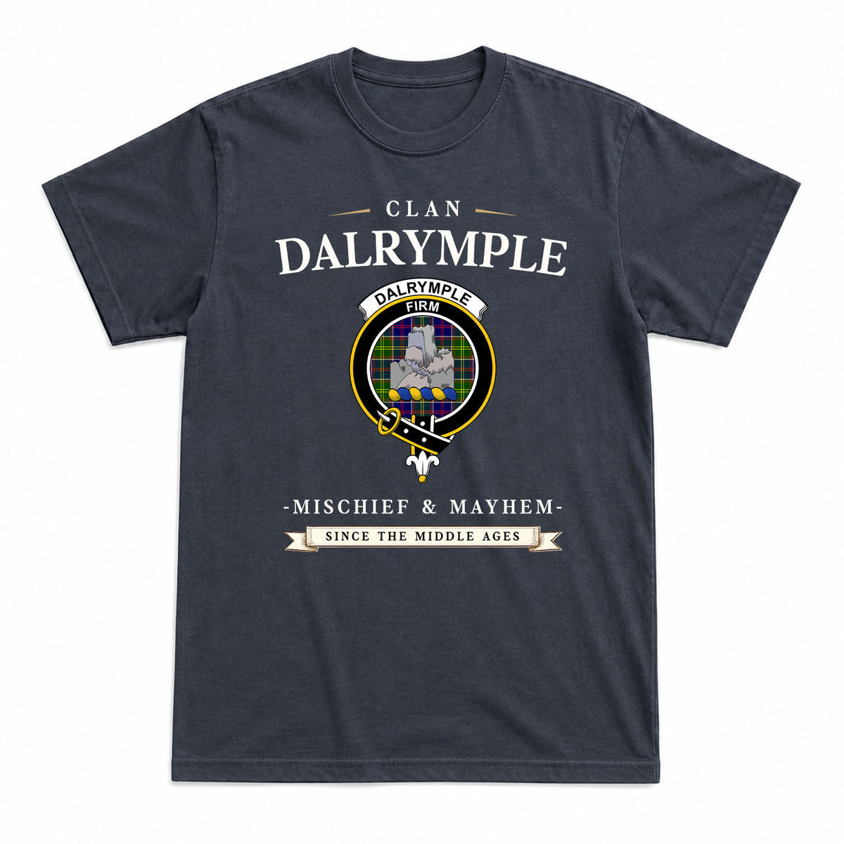 Dalrymple Tartan Crest Mischief and Mayhem T-shirt