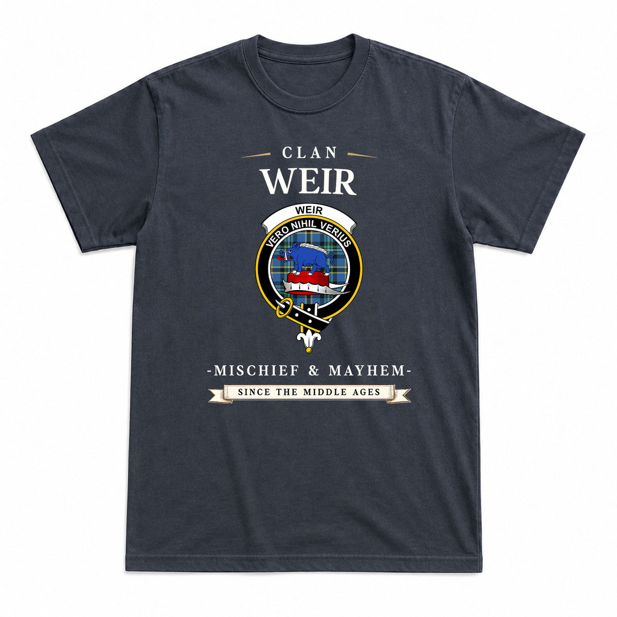 Weir Ancient Tartan Crest Mischief and Mayhem T-shirt