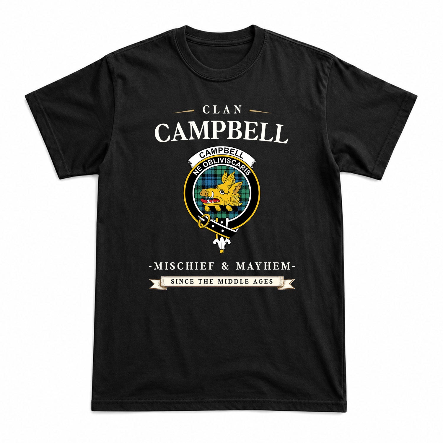 Campbell Ancient 01 Tartan Crest Mischief and Mayhem T-shirt