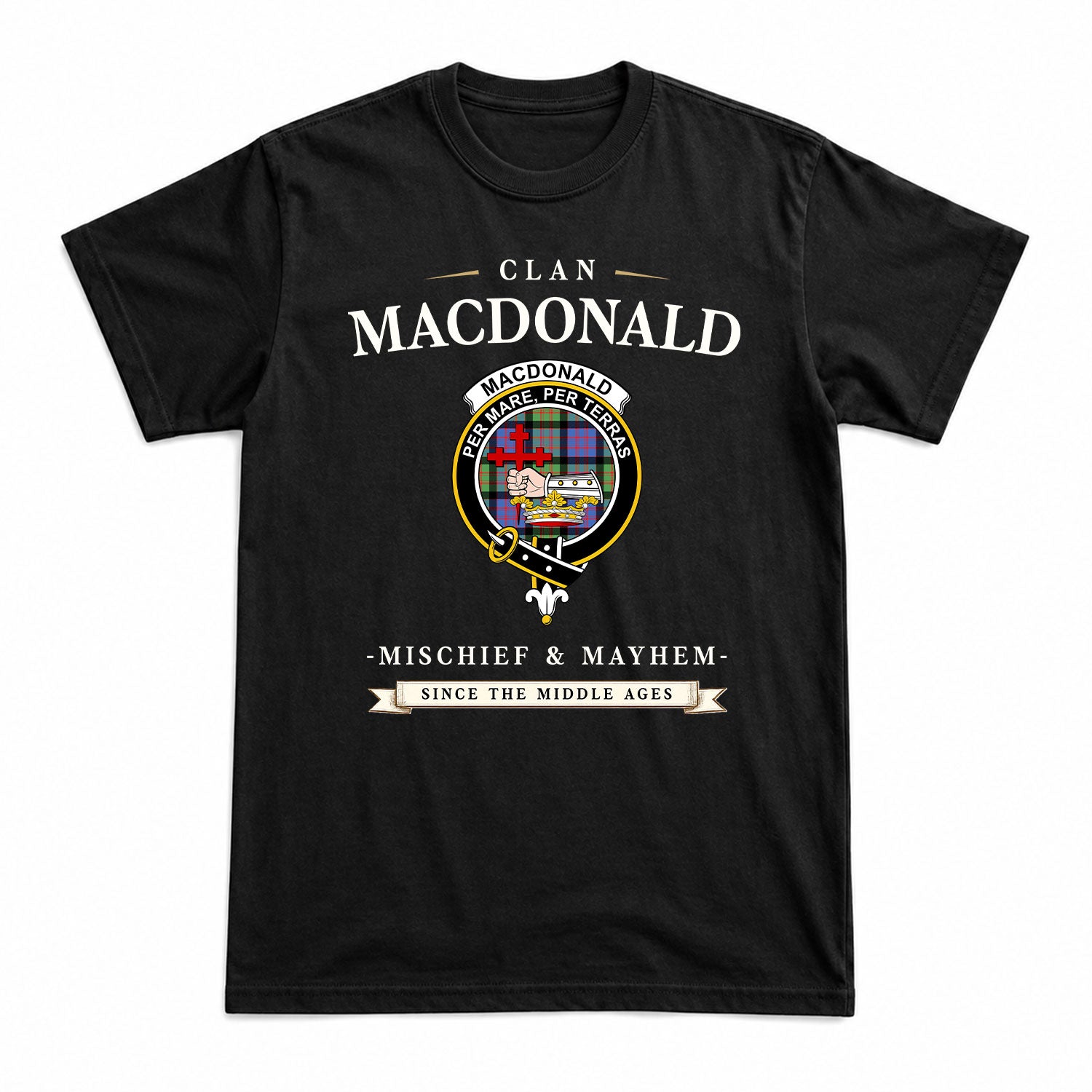 MacDonald Ancient Tartan Crest Mischief and Mayhem T-shirt