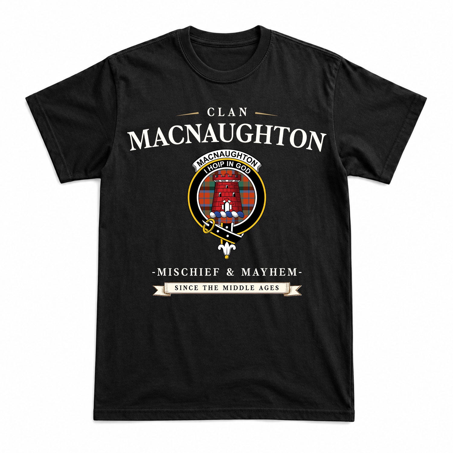 MacNaughton Ancient Tartan Crest Mischief and Mayhem T-shirt
