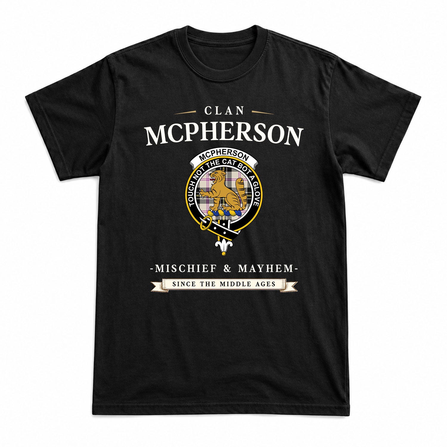 McPherson Dress Ancient Tartan Crest Mischief and Mayhem T-shirt