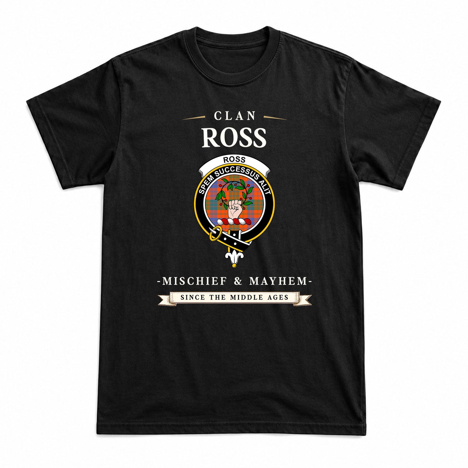 Ross Ancient Tartan Crest Mischief and Mayhem T-shirt