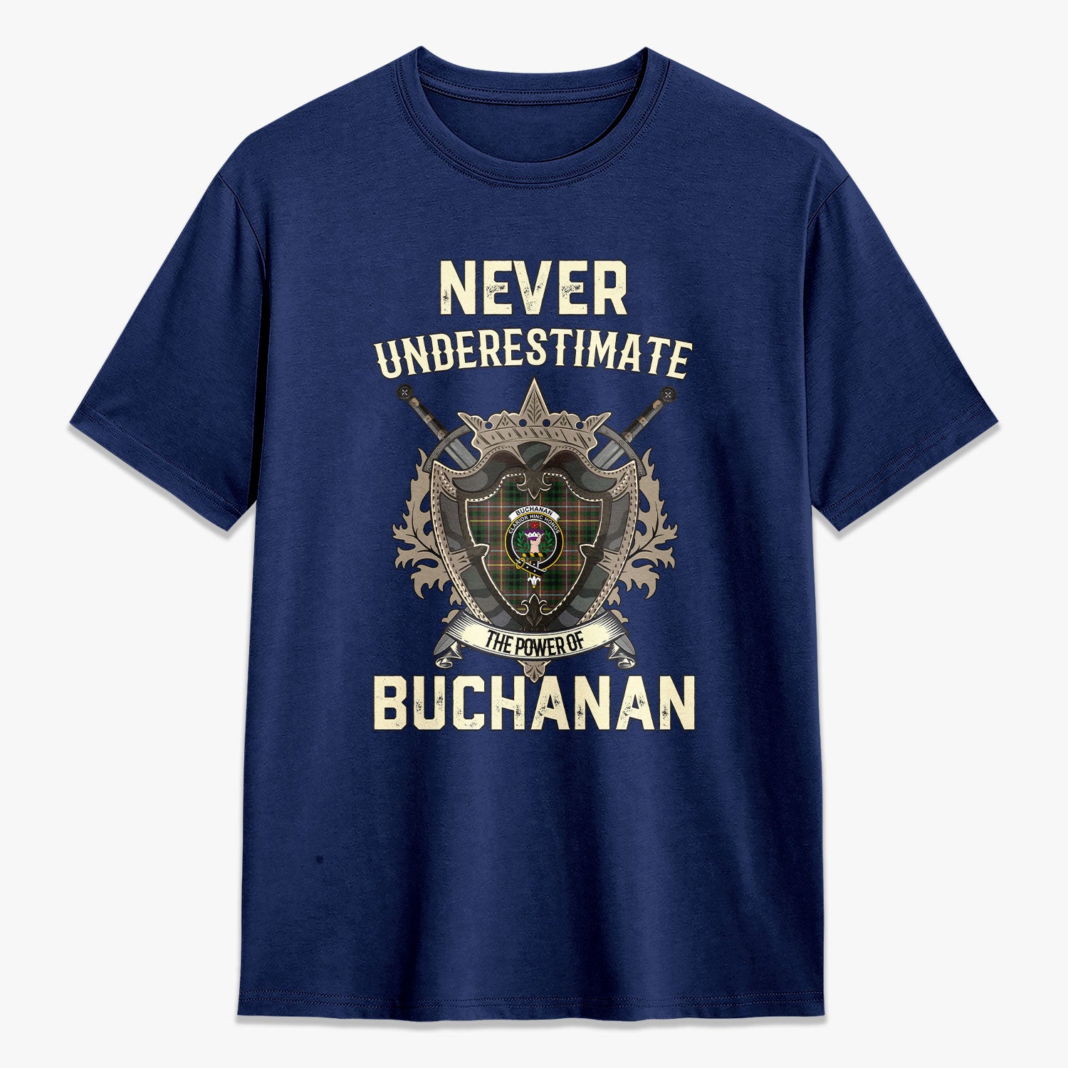 Buchanan Hunting Tartan Crest 2D T-shirt - Never Underestimate Style
