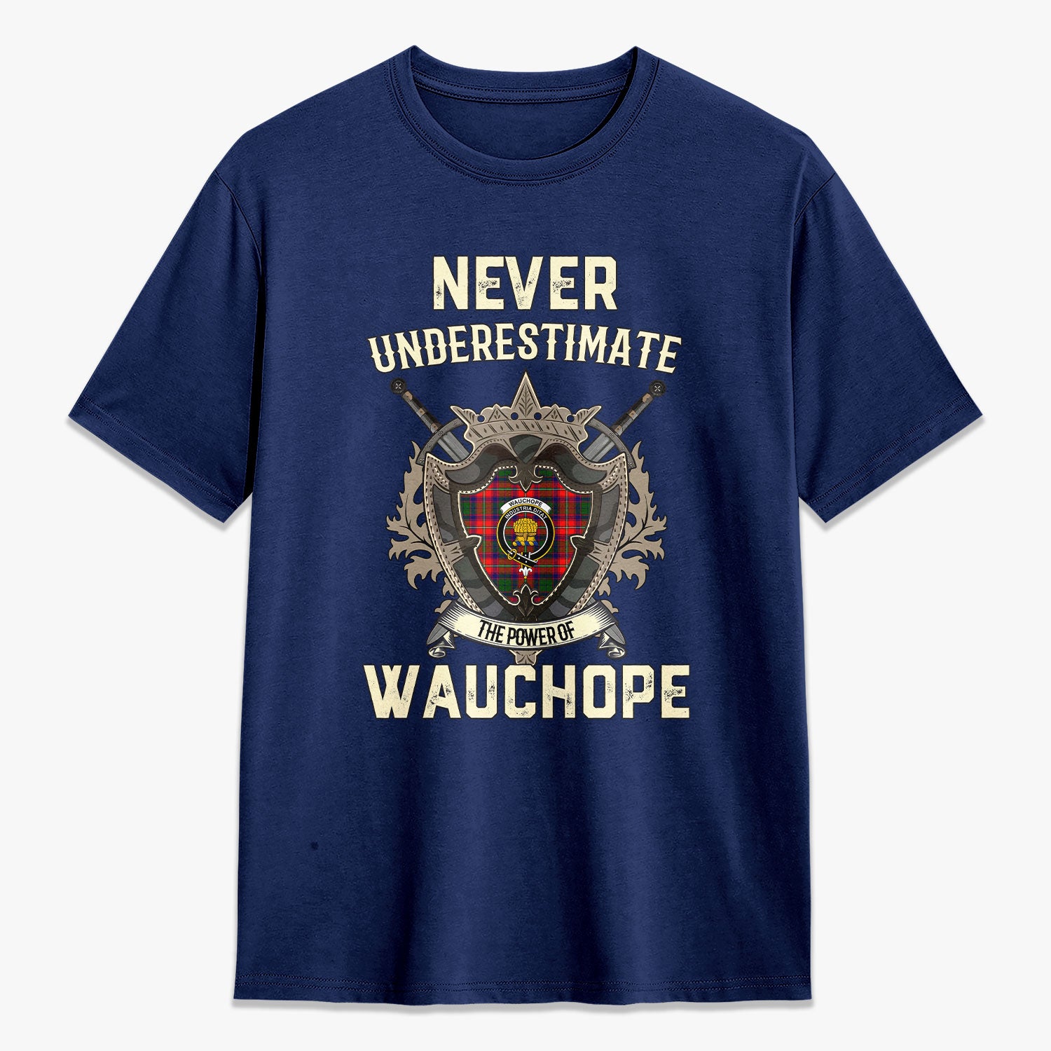 Wauchope (or Waugh) Tartan Crest 2D T-shirt - Never Underestimate Style