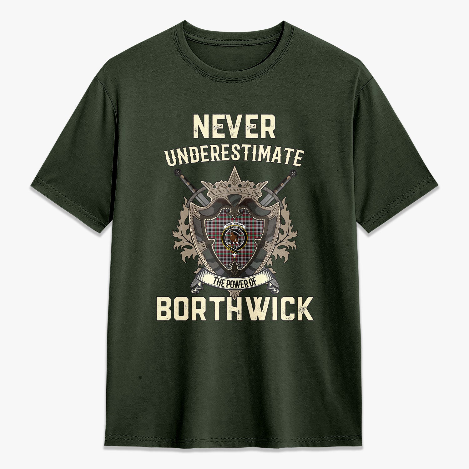 Borthwick Ancient Tartan Crest 2D T-shirt - Never Underestimate Style