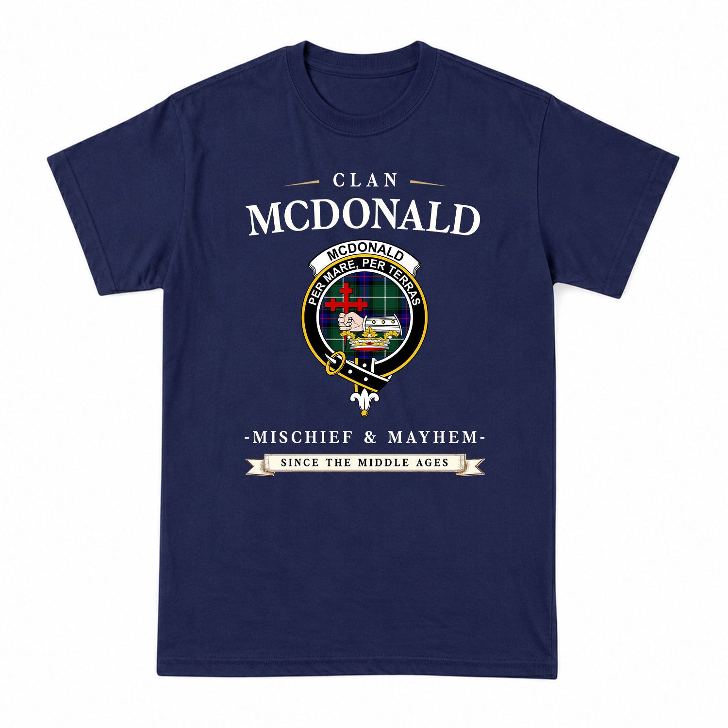 McDonald of the Isles Hunting Modern Tartan Crest Mischief and Mayhem T-shirt