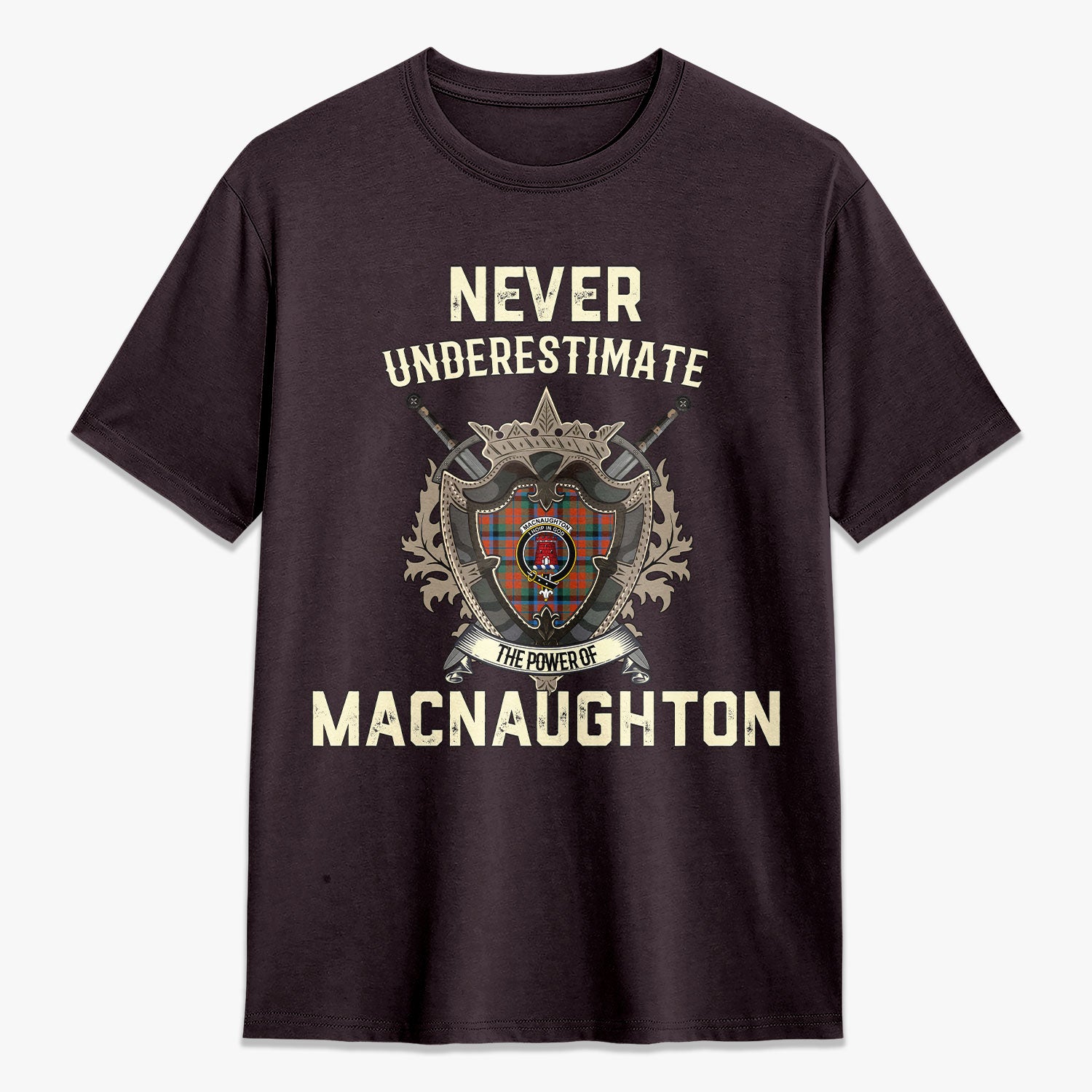 MacNaughton Ancient Tartan Crest 2D T-shirt - Never Underestimate Style