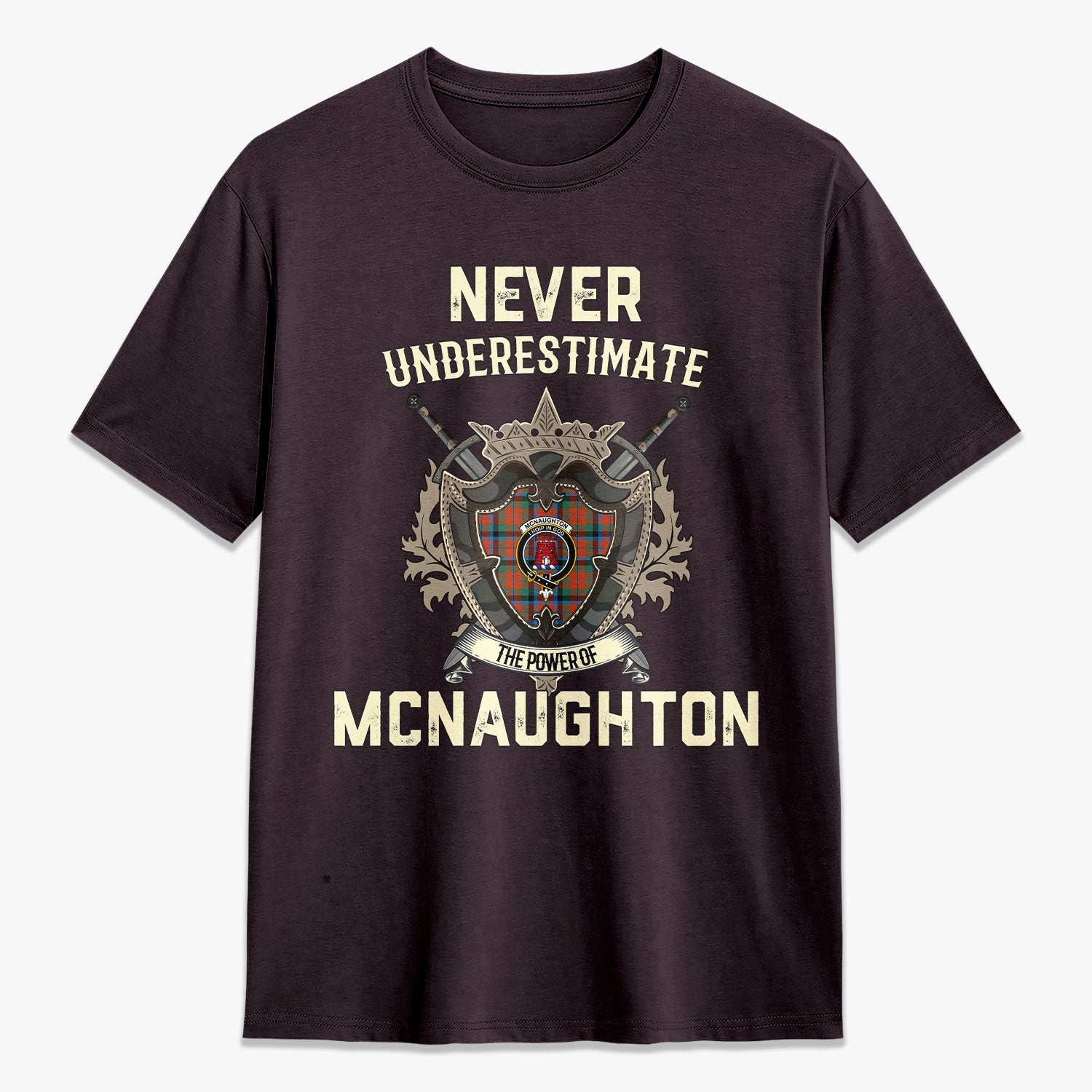 McNaughton Ancient Tartan Crest 2D T-shirt - Never Underestimate Style
