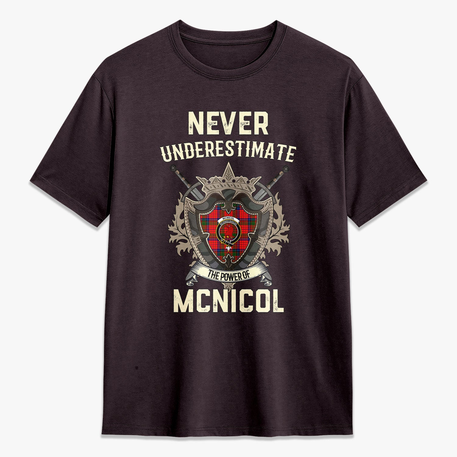 McNicol (of Scorrybreac) Tartan Crest 2D T-shirt - Never Underestimate Style