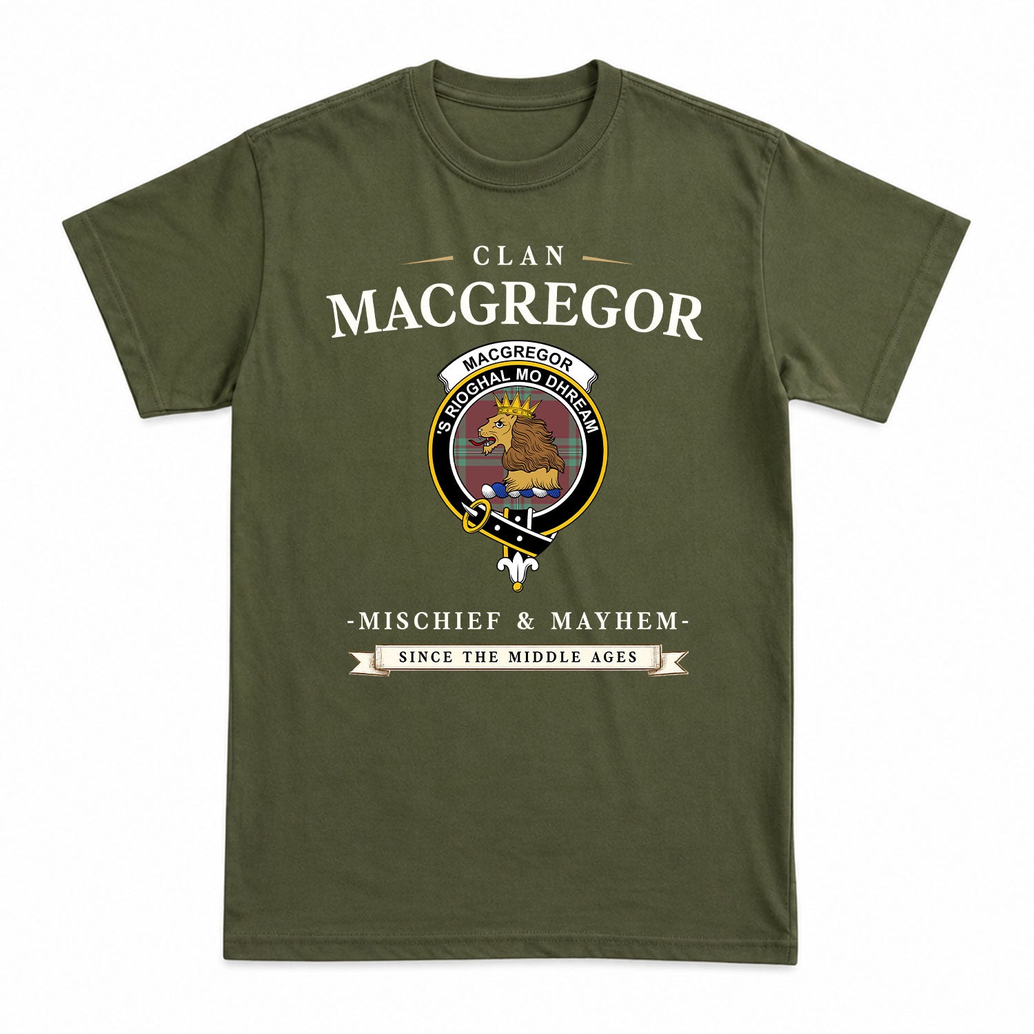 MacGregor Hunting Ancient Tartan Crest Mischief and Mayhem T-shirt