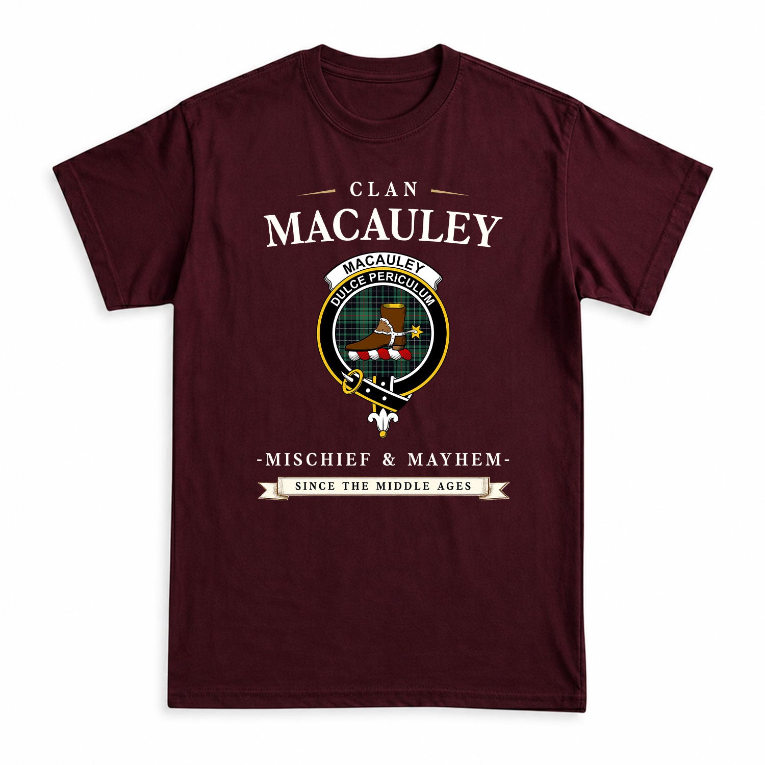 MacAuley Hunting Ancient Tartan Crest Mischief and Mayhem T-shirt