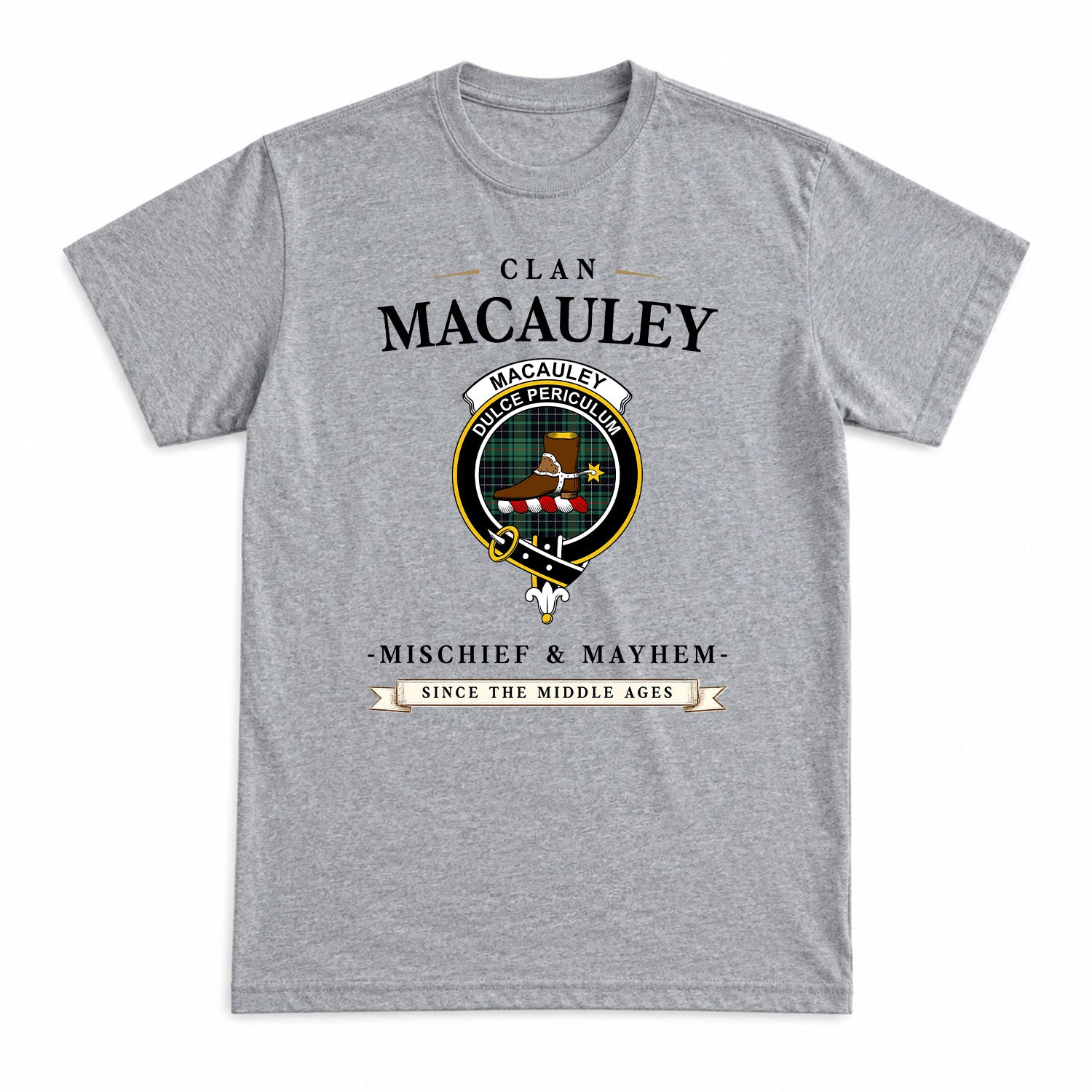 MacAuley Hunting Ancient Tartan Crest Mischief and Mayhem T-shirt