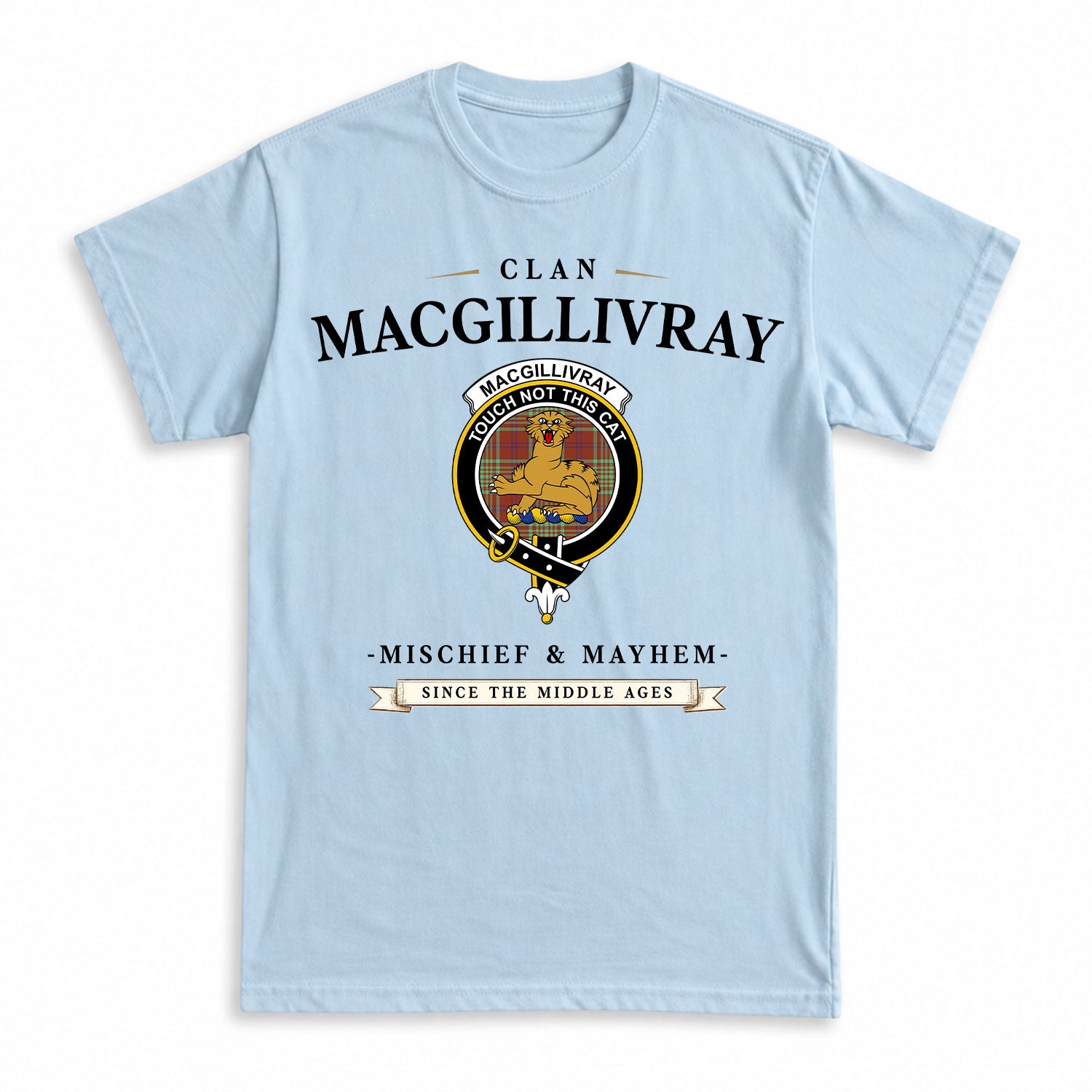MacGillivray Hunting Ancient Tartan Crest Mischief and Mayhem T-shirt