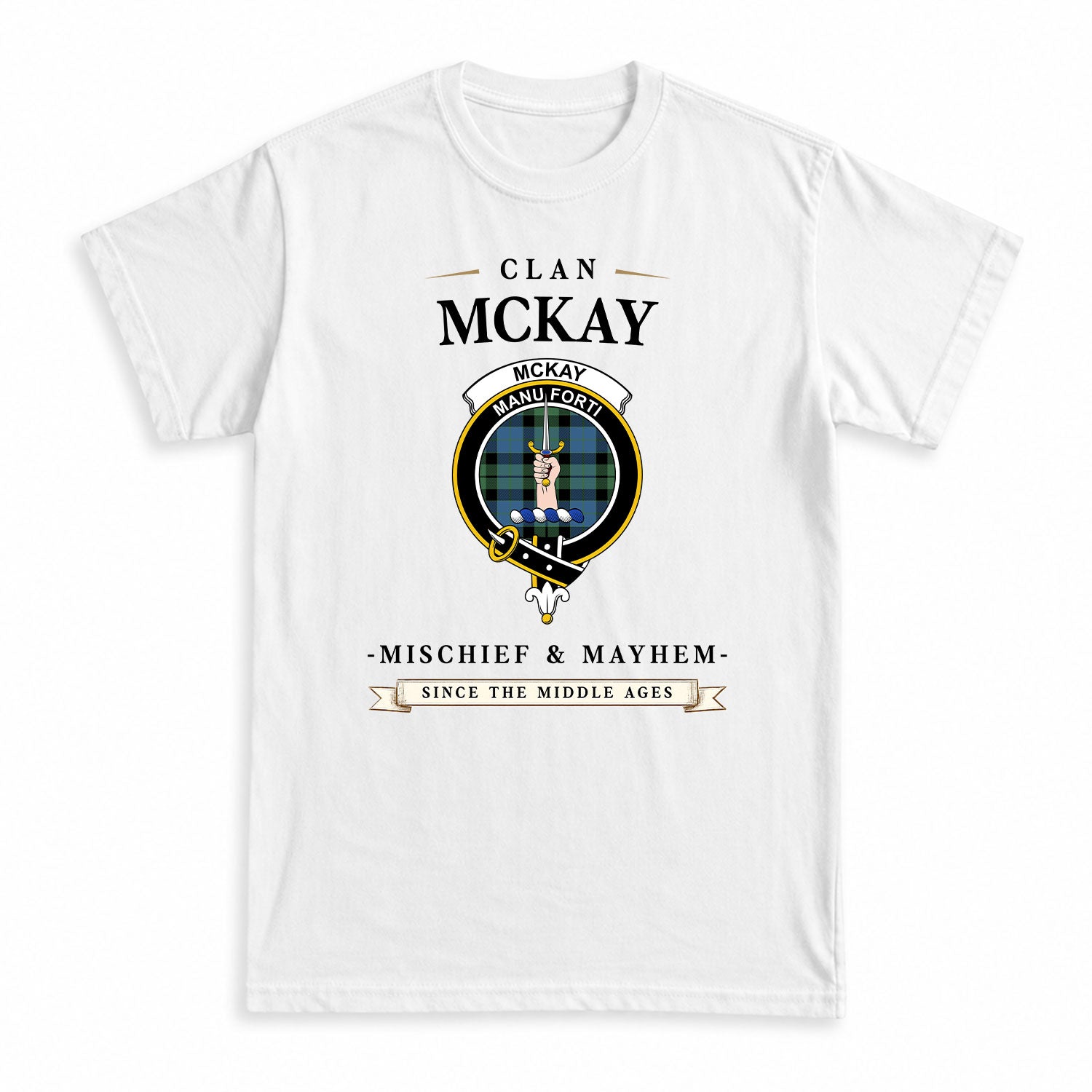 McKay Ancient Tartan Crest Mischief and Mayhem T-shirt